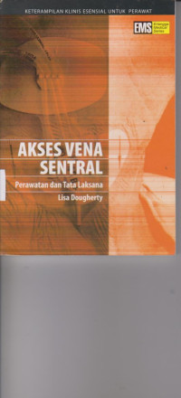 Image of AKSES VENA SENTRAL PERALATAN DAN TATA LAKSANA