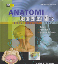 Image of ANATOMI BERORIENTASI KLINIS JILID 1