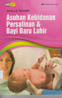 Image of ASUHAN KEBIDANAN PERSALINAN & BAYI BARU LAHIR