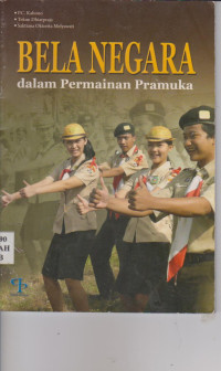 Image of BELA NEGARA DALAM PERMAINAN PRAMUKA