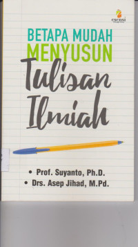 Image of BETAPA MUDAH MENYUSUN TULISAN ILMIAH