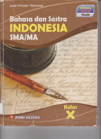 Image of BAHASA DAN SASTRA INDONESIA SMA/MA KELAS X