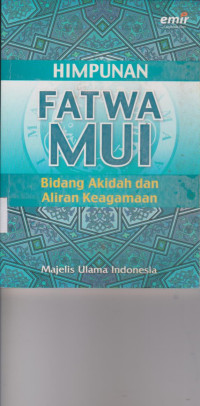 Image of HIMPUNAN FATWA MUI BIDANG AKIDAH DAN ALIRAN KEAGAMAAN