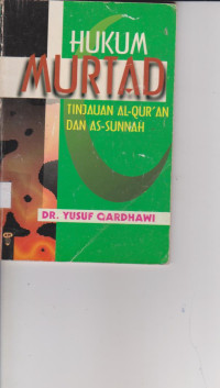 Image of HUKUM MURTAD TINJAUAN AL-QUR'AN DAN AS-SUNNAH