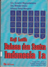 Image of KAJI LATIH BAHASA DAN SASTRA INDONESIA.1a