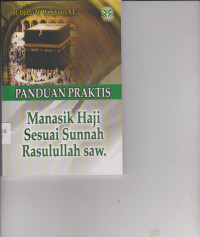 Image of PANDUAN PRAKTIS MANASIK HAJI SESUAI SUNNAH RASULULLAH SAW