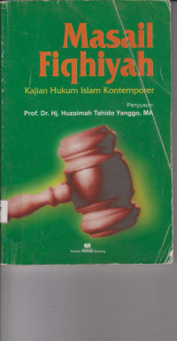 Image of MASAIL FIQHIYAH KAJIAN HUKUM ISLAM KONTEMPOLER