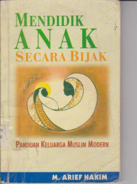 Image of MENDIDIK ANAK SECARA BIJAK