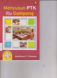 Image of MENYUSUN PTK ITU GAMPANG