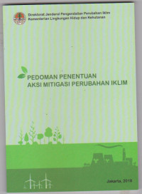 Image of PEDOMAN PENENTUAN AKSI MITIGASI PERUBAHAN IKLIM