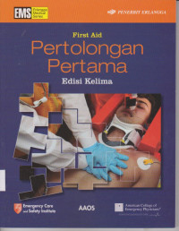 Image of FIRST AID PERTOLONGAN PERTAMA EDISI KELIMA