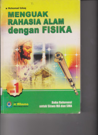 Image of MENGUAK RAHASIA ALAM DENGAN FISIKA