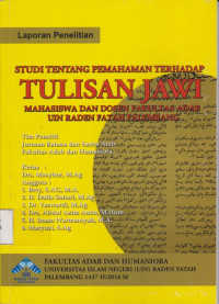 Image of STUDI TENTANG PEMAHAMAN TERHADAP TULISAN JAWI MAHASISWA DAN DOSEN FAKULTAS ADAB UIN RADEN FATAH PALEMBANG
