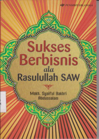 Image of SUKSES BERBISNIS ALA RASULULLAH SAW